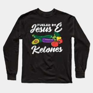 Fueled by Jesus And Ketones Long Sleeve T-Shirt